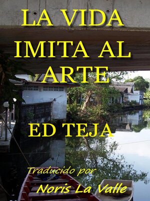 cover image of La Vida Imita al Arte